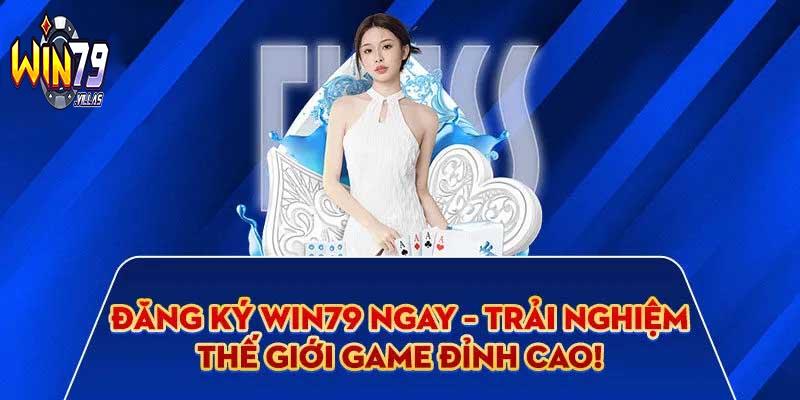 Đăng ký win79