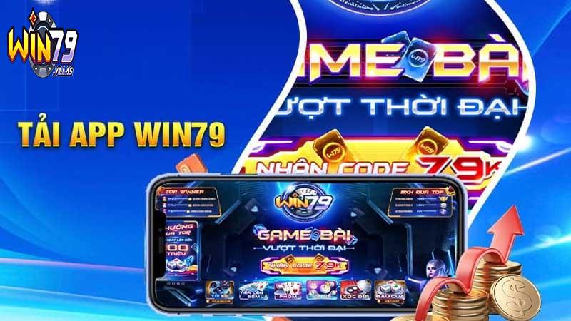 Hướng Dẫn Tải App Win79