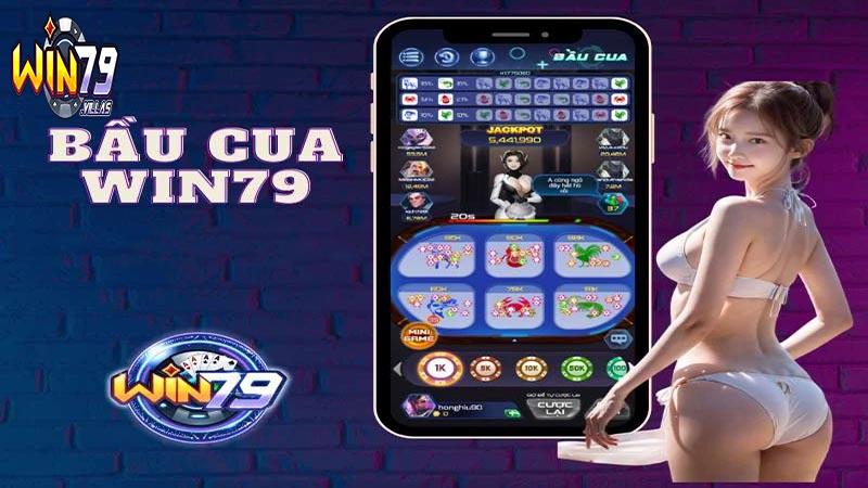 Bầu cua Win79