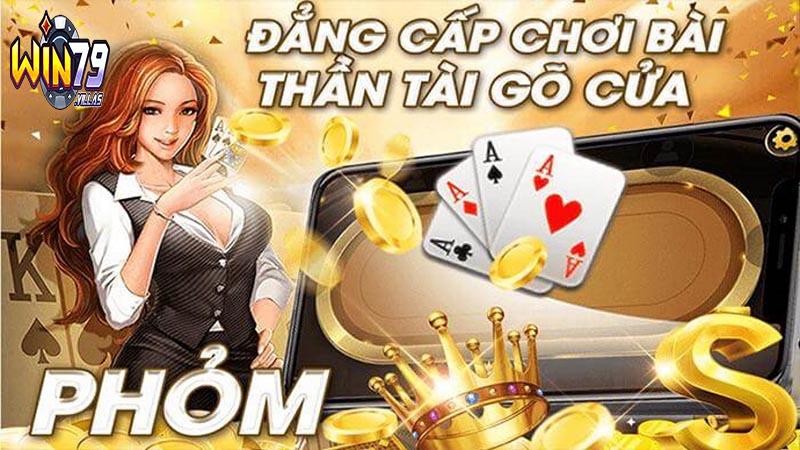 Game bài Phỏm tại Win79
