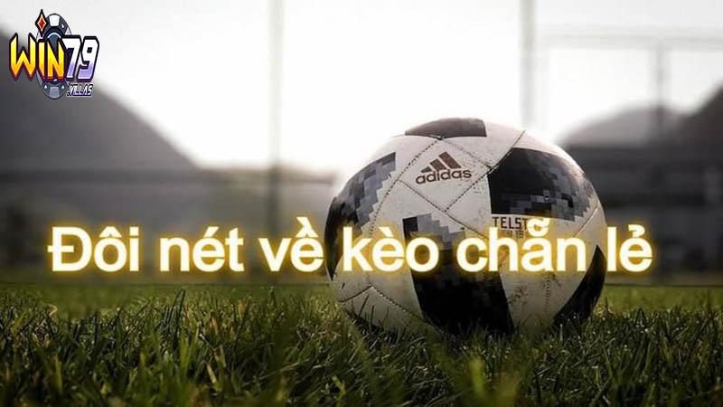 Kèo chẵn lẻ Win79