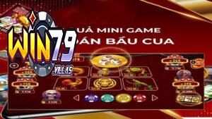 Mẹo quay Mini Bầu Cua Win79
