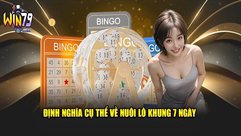 Nuôi lô kép khung 7 ngày trên Win79