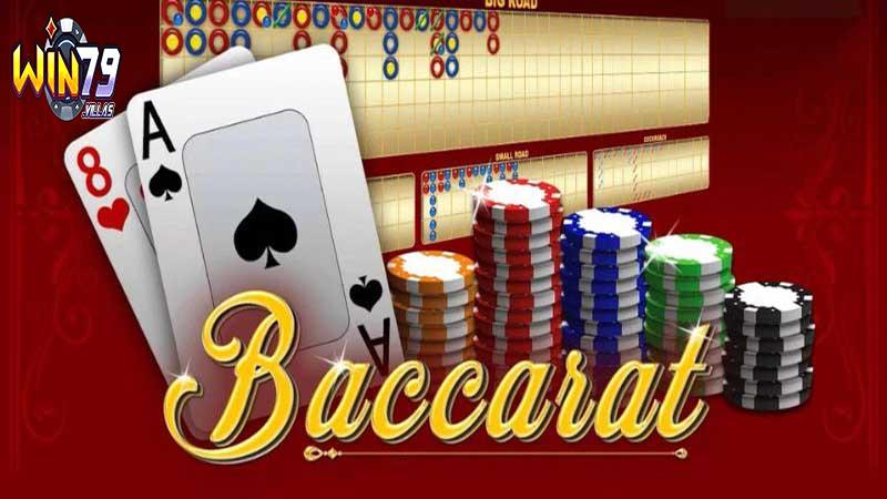 Quy tắc chơi Baccarat Win79