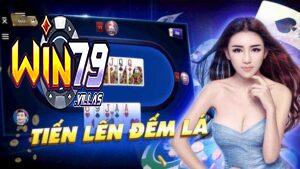 Trò chơi tiến lên đếm lá Win79